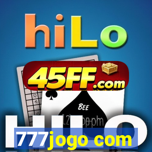 777jogo com